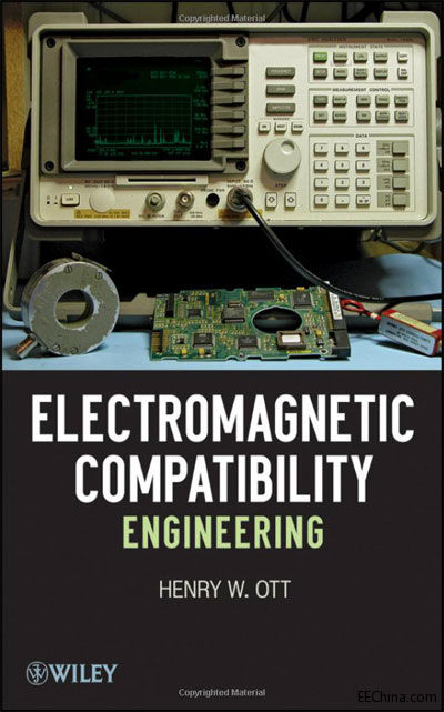 Electromagnetic Compatibility Engineering 電磁兼容工程
