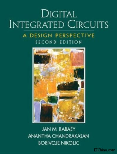 Digital Integrated Circuits  A Design Perspective
