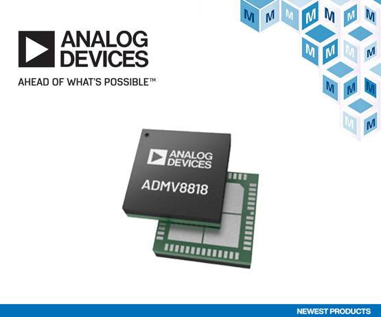 貿澤開售Analog Devices ADMV8818 助力航空航天、國防及醫療應用